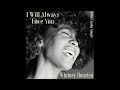 Whitney Houston HiRes Audio I Will Always Love You