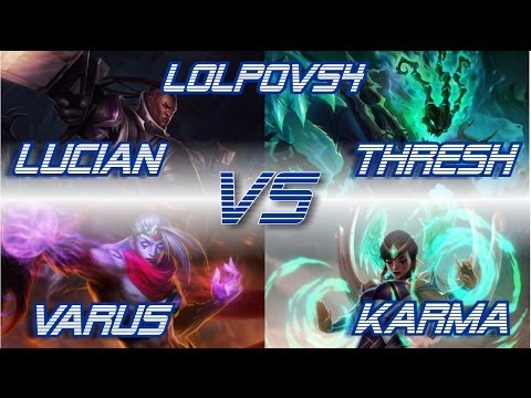 LoLPoV - Lucian and Thresh vs Varus and Karma [Bot] (League of Legends Live Commentary)