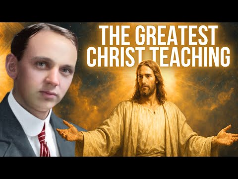Edgar Cayce Reveals The Most Important Teaching of The Christ Consciousness