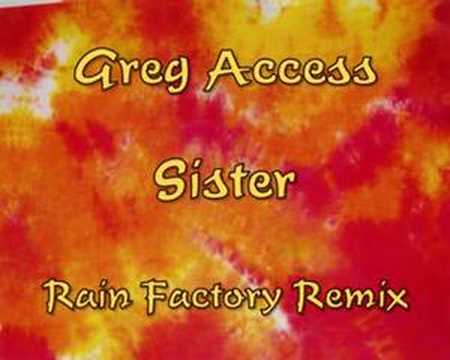 Greg Access - Sister (Rain Factory Remix)