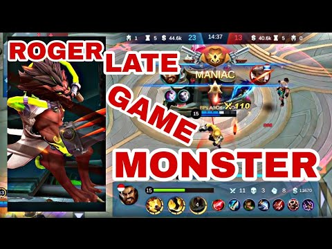 ROGER SOLO GAMEPLAY LATE GAME MONSTER | MOBILE LEGEND | NEW SEASON