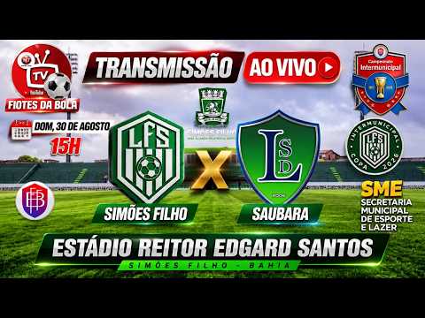 SIMÕES FILHO 4 x 0 SAUBARA CAMPEONATO INTERMUNICIPAL 2026