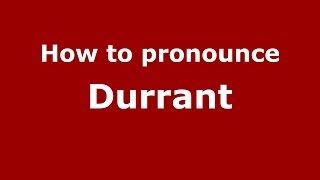 How to pronounce Durrant