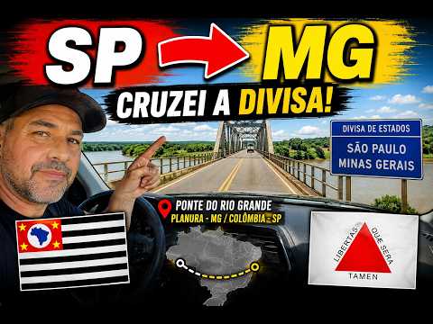 🚛 Rumo a Frutal-MG: Cruzando a Divisa Colômbia-SP/Planura-MG Pela Ponte do Rio Grande