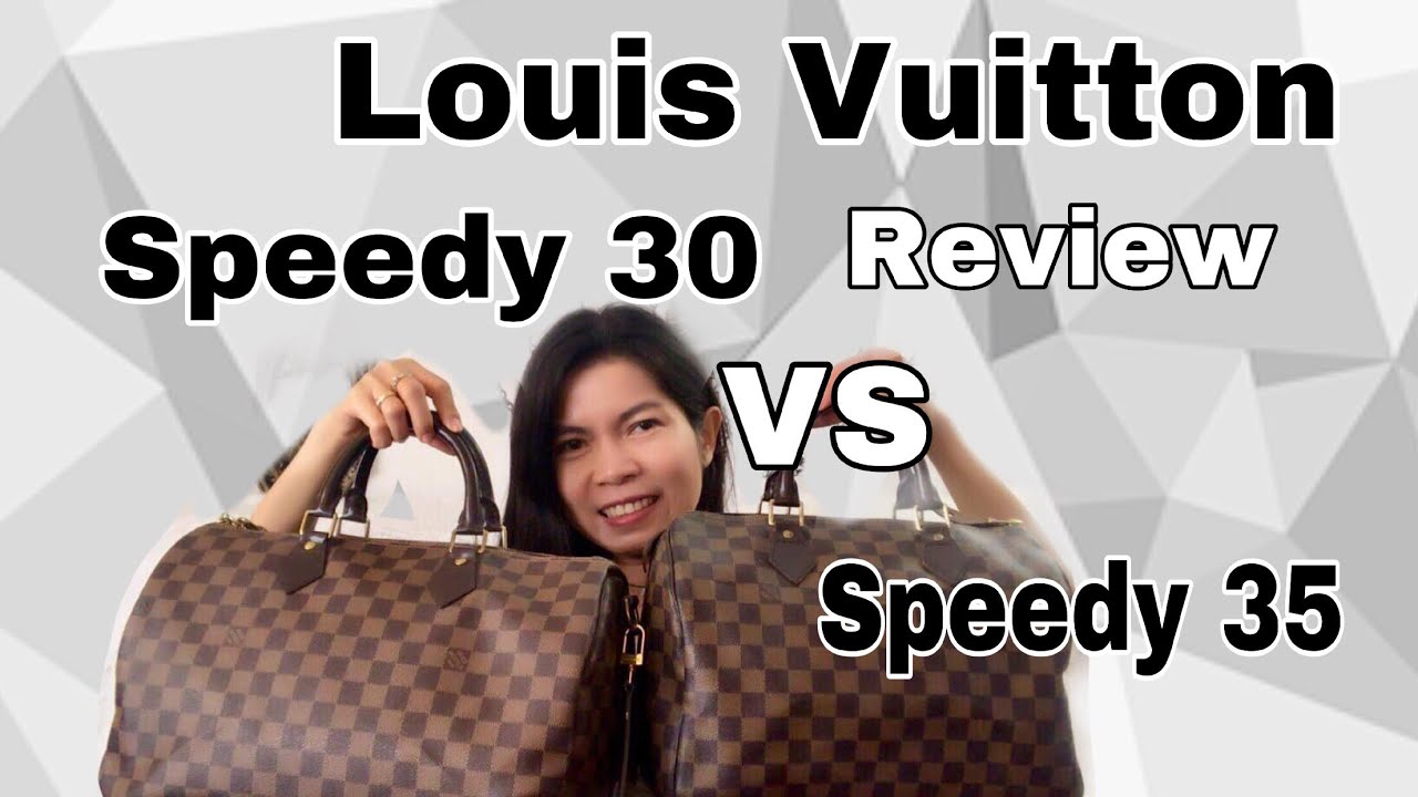 รีวิวเปรียบเทียบกระเป๋าหลุยส์|  Louis Vuitton Speedy 30 and LV Speedy 35|คนรักกระเป๋า |Soe Mayer
