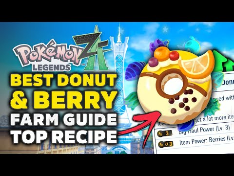 Pokemon Legends ZA - Best Donuts & Berry Guide For Farming, Shiny Hunting & Recipes Mega Dimensions