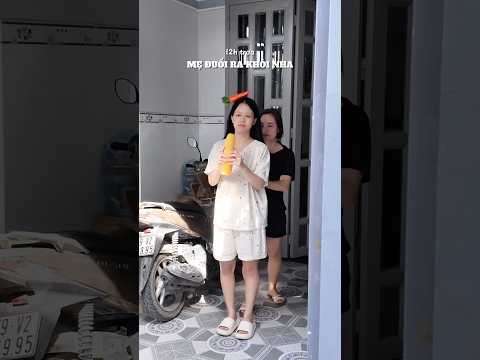 12h trưa bị đuổi khỏi nhà #betixiuriviu