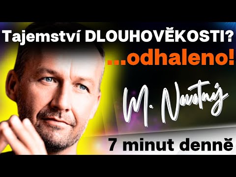 Chcete žít déle? Michal Novotný má řešení – jen 7 minut denně!🔥