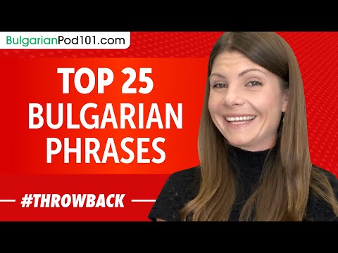 Top 25 Bulgarian Phrases - Bulgarian for Everyday Life