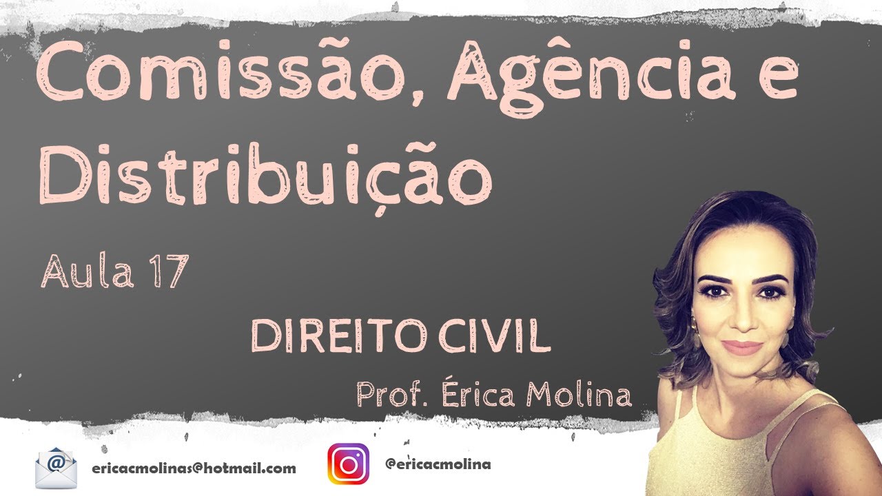 AULA 17 - DA COMISSÃO, DA AGÊNCIA E DA DISTRIBUIÇÃO