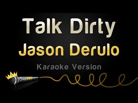 Jason Derulo - Talk Dirty (Karaoke Version)