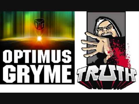 Optimus Gryme - Immortal (Truth Remix)