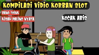 Download lagu KOMPILASI Vidio Korban Judi Slot - Bikin Kocak mp3