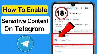 How to Turn on Sensitive Content on Telegram Android/iOS | How to Solve telegram cannot be display