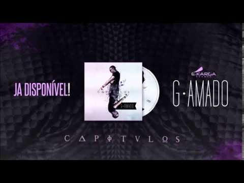 G-Amado "Prática" [2014] By É-KargaEventz