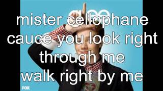 Glee - Mr. Cellophane Lyrics