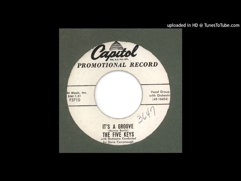 Five Keys, The - It's a Groove - 1957