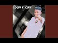 Don't Cry
