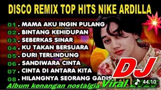 Download lagu DISCO REMIX TOP HITS NONSTOP NIKE ARDILA ALBUM KENANGAN NOSTALGIA VIRALL 2025 mp3