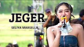 Download lagu JEGER -SELIYA MARSELLA || THE GEN ZIE OF PANTURA mp3