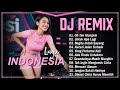 DJ REMIX TEMBANG KENANGAN LAGU REMIX INDONESIA TERPOPULER SEPANJANG MASA