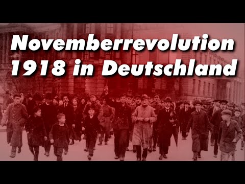 Die Novemberrevolution 1918 in Deutschland