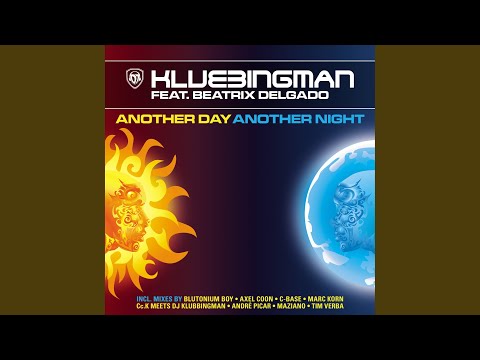 Another Day Another Night (feat. Beatrix Delgado) (Club Mix)