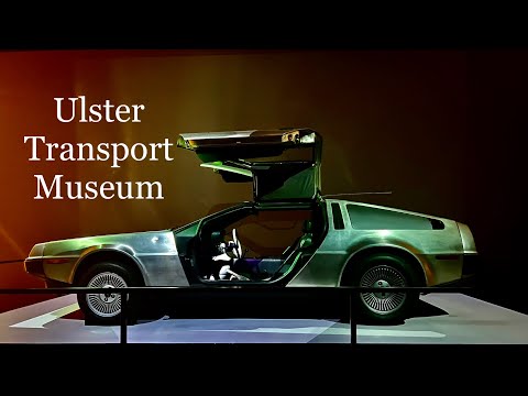 Ulster Transport Museum | Cultra | Holywood | Northern Ireland | County Down | United Kingdom