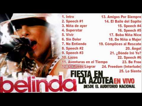 Belinda - Fiesta En La Azotea (En Vivo Desde El Auditorio Nacional) (Älbum Completo + Descarga)
