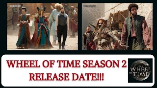Wheel of Time Season 2 Release Date!