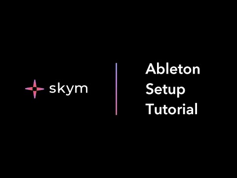 Skym Ableton Setup