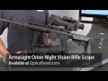 Armasight Otion Gen 1+ Night Vision Rifle Scopes - OpticsPlanet.com