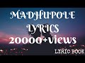 Madhupole peytha mazhaye lyrics