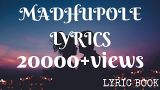 Madhupole peytha mazhaye lyrics