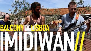 IMIDIWAN - IMIDIWAN (BalconyTV)