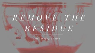 Removing the Residue of Sin