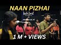 Naan Pizhai IndoSoul Ensemble Feat Jananie EL FÉ VijaySethupathi Anirudh Vignesh Shivan