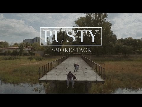 Smokestack - Pusty (Official Video)