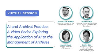 AI and Archival Practice: Video Series Exploring the Application of AI