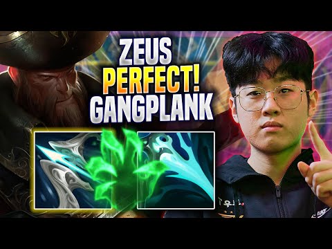 ZEUS PERFECT GAME WITH GANGPLANK! - T1 Zeus Plays Gangplank TOP vs K'sante! | Preseason 2023