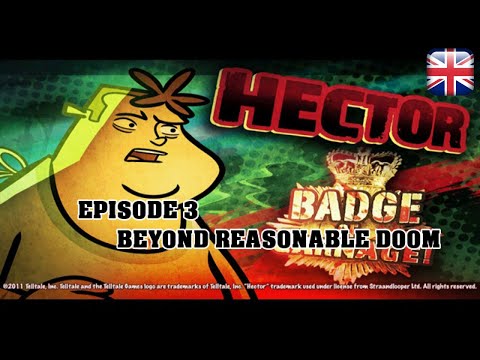 Hector: Badge of Carnage - Episode 3: Beyond Reasonable Doom - English Longplay
