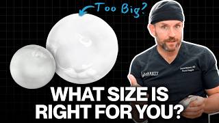 Choosing the Perfect Breast Implant Size (Explained by a Surgeon!)