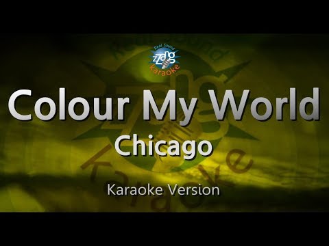 Chicago-Colour My World (Karaoke Version)