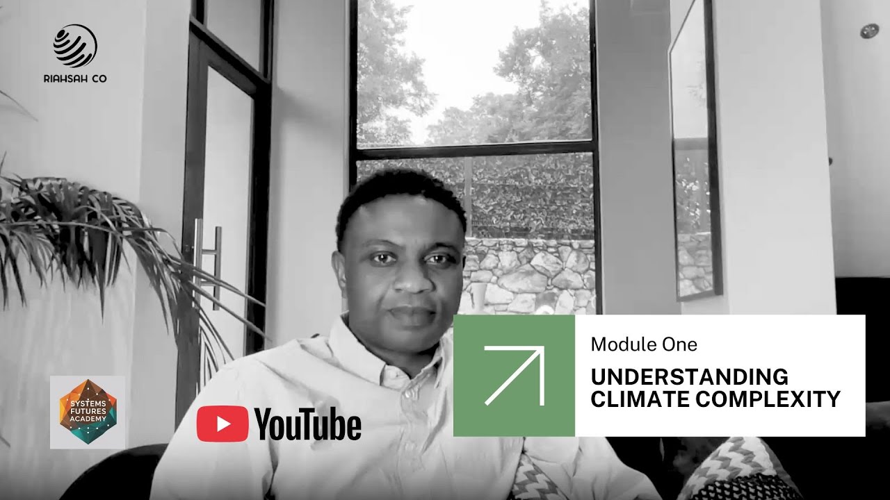 Intro Video Module 1: Understanding Climate Complexity