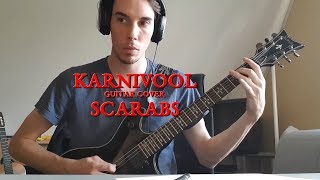 Karnivool - Scarabs (Guitar Cover)
