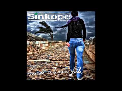 Sinkope - Cuando no te pones falda
