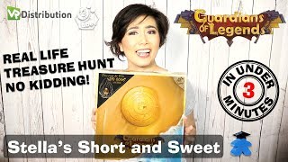 Guardians of Legends Board Game - Stella's Short and Sweet - and Real Life TREASURE HUNT