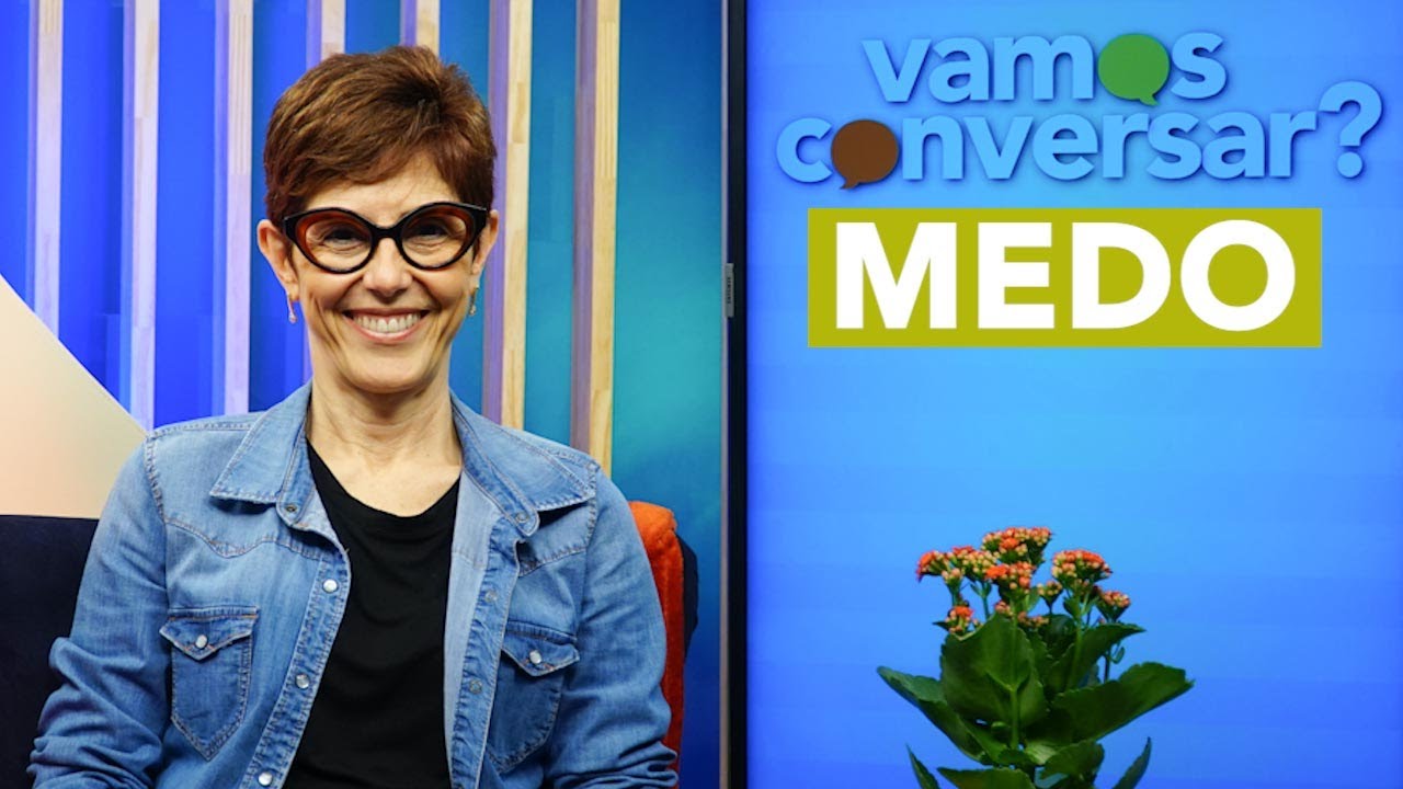 Medo - Vamos Conversar?