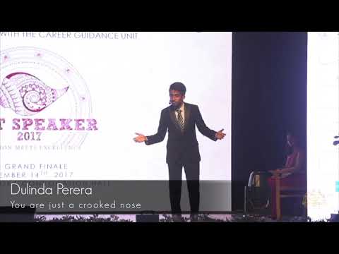 Dulinda Perera - "You are Just a Crooked Nose" - Best Speaker 2017