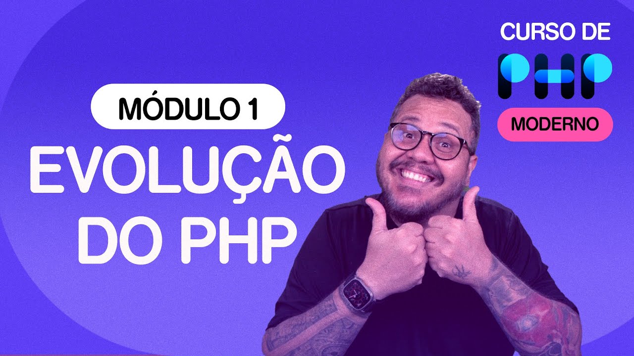 A evolução do PHP - @CursoemVideo  de PHP - Gustavo Guanabara